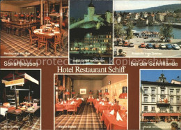 11691648 Schaffhausen SH Hotel Restaurant Schiff Bar Mit Munot Schifflaende Rieg - Andere & Zonder Classificatie