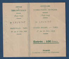 France - Ticket Entrée - Centenaire Du Timbre Poste Français - Grand Palais - Paris - 1949 - Toegangskaarten