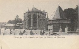 FR3129  --  CHAMBERY  --  CHEVET DE LA Ste CHAPELLE ET TOURS DU CHATEAU DE CHAMBERY - Chambery