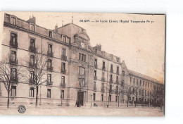 DIJON - Le Lycée Carnot - Hôpital Temporaire - Très Bon état - Dijon