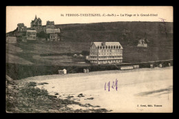 22 - PERROS-GUIREC - LA PLAGE DE TRESTIGNEL - LE GRAND HOTEL - Perros-Guirec