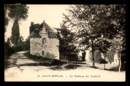 22 - SAINT-EFFLAN - LE CHATEAU DU LESLAC'H - Sonstige & Ohne Zuordnung