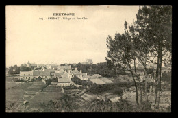 22 - ILE DE BREHAT - LE VILLAGE DU PORT-CLOS - Ile De Bréhat