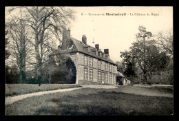 51 - MONTMIRAIL - LE CHATEAU DES RIEUX - Montmirail