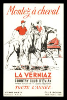 74 - EVIAN-LES-BAINS - LA VERNIAZ, COUNTRY-CLUB - LECONS D'EQUITATION - CARTE ILLUSTREE - PUBLICITE - Evian-les-Bains