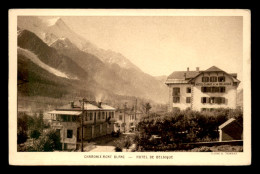 74 - CHAMONIX-MONT-BLANC - HOTEL DE BELGIQUE - Chamonix-Mont-Blanc
