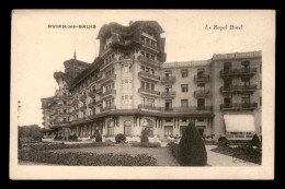 74 - EVIAN-LES-BAINS - LE ROYAL HOTEL - Evian-les-Bains