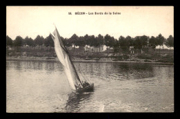 92 - BECON-LES-BRUYERES - LES BORDS DE SEINE - VOILIER - Sonstige & Ohne Zuordnung