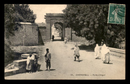 ALGERIE - CHERCHELL - PORTE D'ALGER - Sonstige & Ohne Zuordnung