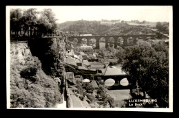 LUXEMBOURG - LUXEMBOURG-VILLE - LE BOCK - Luxemburg - Town