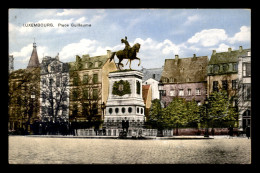 LUXEMBOURG - LUXEMBOURG-VILLE - PLACE GUILLAUME - Luxemburg - Stadt