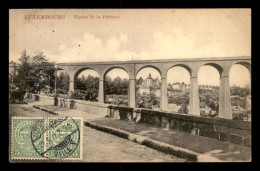 LUXEMBOURG - LUXEMBOURG-VILLE - VIADUC DE LA PETRUSSE - Luxemburgo - Ciudad