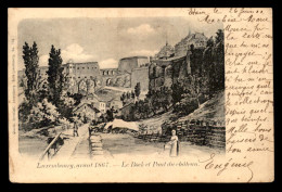 LUXEMBOURG - LUXEMBOURG-VILLE - AVANT 1867 - LE BOCK ET LE PONT DU CHATEAU - EDIT CHARLES BERNHOEFT N°176 - Lussemburgo - Città