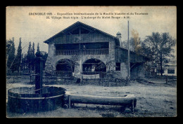 38 - GRENOBLE - EXPOSITION INTERNATIONALE DE LA HOUILLE BLANCHE ET DU TOURISME 1925 - LE VILLAGE ALPIN - Grenoble