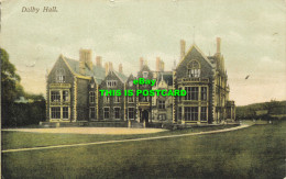 R623876 Dalby Hall. Townes Series. 1907 - Monde