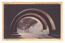 UNITED STATES // PORTAL AND TUNNEL ON PENNSYLVANIA TURNPIKE // AMERICA'S SUPER HIGHWAY - Andere & Zonder Classificatie
