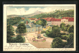 Lithographie Teplitz Schönau / Teplice, Ortspartie Mit Denkmal  - Tschechische Republik