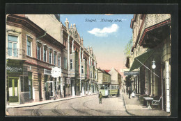 AK Szeged, Hauptstrasse Mit Hotel Royal Und Strassenbahn  - Ungheria