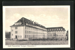 AK Stuttgart, Städtische Frauenklinik, Bismarckstrasse 3  - Stuttgart