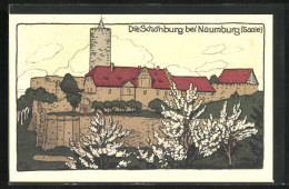 Steindruck-AK Naumburg /Saale, Schönburg Mit Mauer  - Sonstige & Ohne Zuordnung