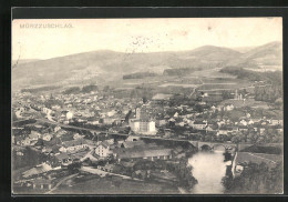 AK Mürzzuschlag, Panorama Der Stadt Mit Flusspartie  - Other & Unclassified