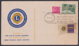 Inde India 1972 Special Cover Lionpex Stamp Exhibition, Lions Club Of Calcutta, Label, Social Work - Storia Postale