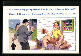 Künstler-AK Donald McGill: Remember, My Young Friend, Life Is Not All Beer & Skittles!  - Mc Gill, Donald