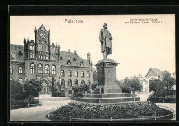 AK Rathenow, Partie Beim Kreishaus Mit Denkmal Kaiser Wilhelm I.  - Rathenow