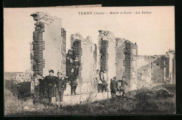 CPA Terny, Mairie Et Écoel, Les Ruines  - Autres & Non Classés