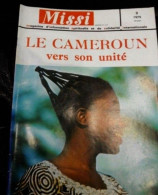 * Revue MISSI N° 2  - 1979-   En Titre  : LE CAMEROUN VERS SON UNITÉ - 1950 à Nos Jours