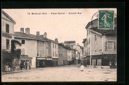 CPA Montluel, Place Carnot, Grande Rue  - Montluel