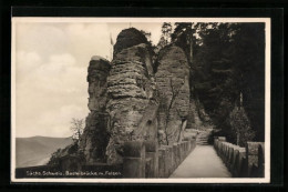 AK Lohmen I. Sächs. Schweiz, Die Basteibrücke M.Felsen  - Bastei (sächs. Schweiz)