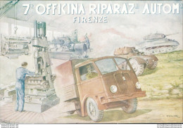 An358 Cartolina Militare Firenze 7 Officina Riparazioni - Reggimenti