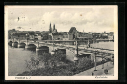 AK Frankfurt A. O., Oderbrücke  - Frankfurt A. D. Oder