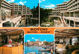 73313313 Rovinj Rovigno Istrien Hotel Eden  - Croatie