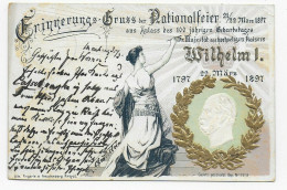 Präge-Ansichtskarte Nationalfeier 1897: Wilhelm I Von Marburg Nach Heidelberg - Lettres & Documents