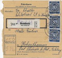 Paketkarte Hünfeld/Mansbach Nach Hohenthann/Schönau, 1947, MeF - Brieven En Documenten