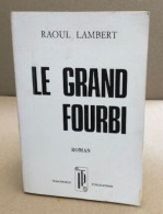 Le Grand Fourbi - Klassieke Auteurs