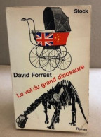 Le Vol Du Grand Dinosaure - Classic Authors