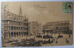 BELGIQUE - BRUXELLES - La Grand'Place - 1909 - Plazas