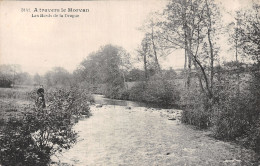 58-LE MORVAN LES BORDS DE LA DRAGUE-N°LP5129-B/0391 - Autres & Non Classés