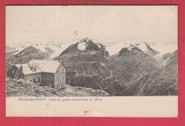 Breslauerhütte / Alpen  L'Ötztal ...gegen Ramolkogl U. Foch ( Voir Verso ) - Altri & Non Classificati