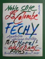 FECHY NOBLE COTE LA COLOMBE - ETIQUETTE DE VIN SUISSE - NEUVE - Autres & Non Classés