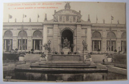 BELGIQUE - BRUXELLES - Exposition Universelle De 1910 - Le Grand Bassin Et Entrée Centrale - Universal Exhibitions