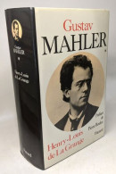 Gustav Mahler Chronique D'une Vie - TOME I - 1860-1900 - Préface De Pierre Boulez - Biographie