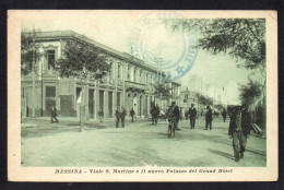 ITALIE - MESSINA - Viale S.Martino E Il Nuovo Palazzo Del Grand Hotel - Messina