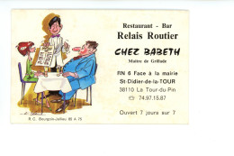 Carte De Visite Restaurant Bar Relais Routier CHEZ BABETH à SAINT DIDIER DE LA TOUR 38 ISERE - Tarjetas De Visita