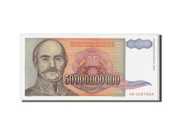 Billet, Yougoslavie, 50,000,000,000 Dinara, 1993, NEUF - Jugoslavia