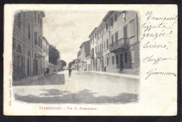 ITALIE - VIAREGGIO - Via S.Francesco - Viareggio