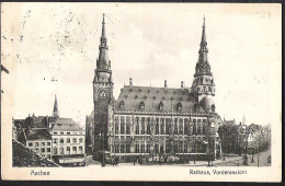 AACHEN Rathaus, Vorderansicht Versanden Ca 1925 - Aachen